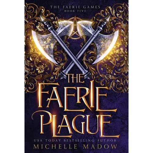 The Faerie Plague