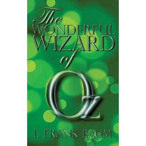 The Wonderful Wizard of Oz