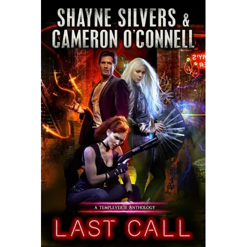 Last Call: A TempleVerse Anthology Book 1