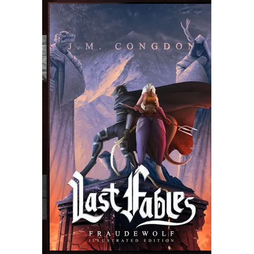 Last Fables: Fraudewolf - Volume Two