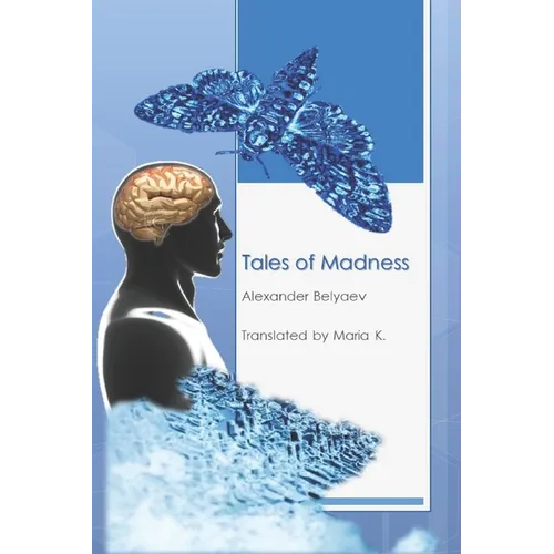Tales of Madness