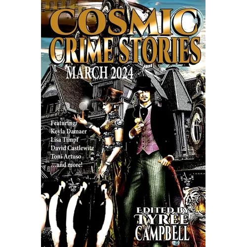 Cosmic Crime Stories March 2024