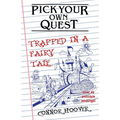 Pick Your Own Quest: Trapped in a Fairy Tale