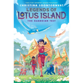 The Guardian Test (Legends of Lotus Island #1): Volume 1