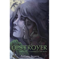Destroyer: Guardians of Life Series