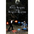 The Fight Against the Shadow Reapers
