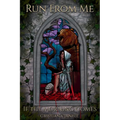 Run From Me: If the Morning Comes