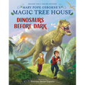 Magic Tree House Deluxe Edition: Dinosaurs Before Dark