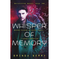 Whisper of Memory