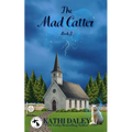 The Mad Catter