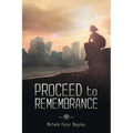 Proceed to Remembrance