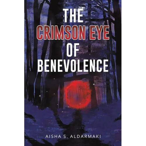 The Crimson Eye of Benevolence