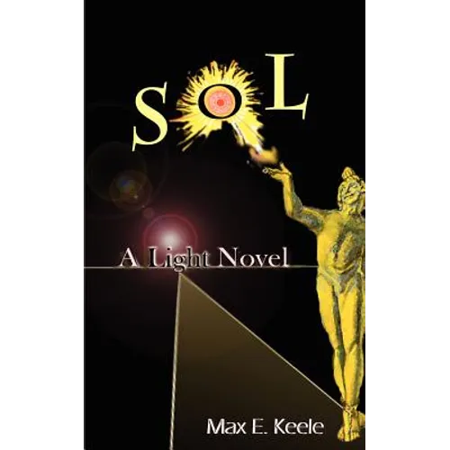 S.O.L.: A Light Novel