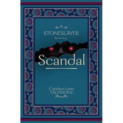 Stoneslayer: Book One Scandal