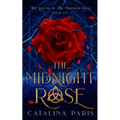 The Midnight Rose