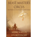 Beast Master's Circus