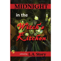 Midnight in the Witch's Kitchen