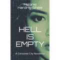 Hell is Empty: A Censored City Novelette