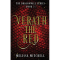 Verath the Red: A Slow Burn Fantasy Series