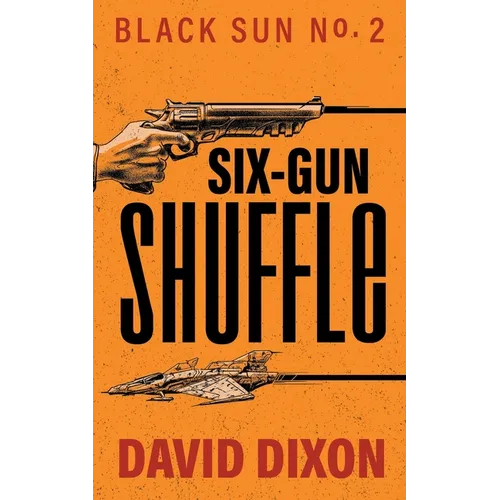 Six-Gun Shuffle