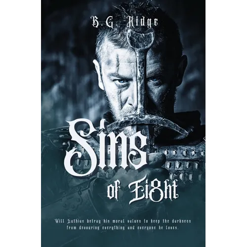 Sins of Ei8ht: An of Shadows, Sins, & Saviors