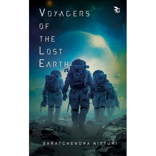 Voyagers of the Lost Earth