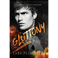 Gluttony: A Deadly Seven Novel
