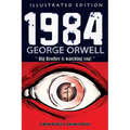 1984: [Illustrated Edition]