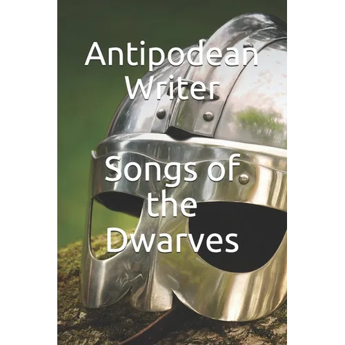 Songs of the Dwarves