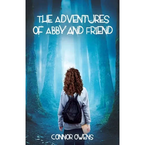 The Adventures of Abby and Friend
