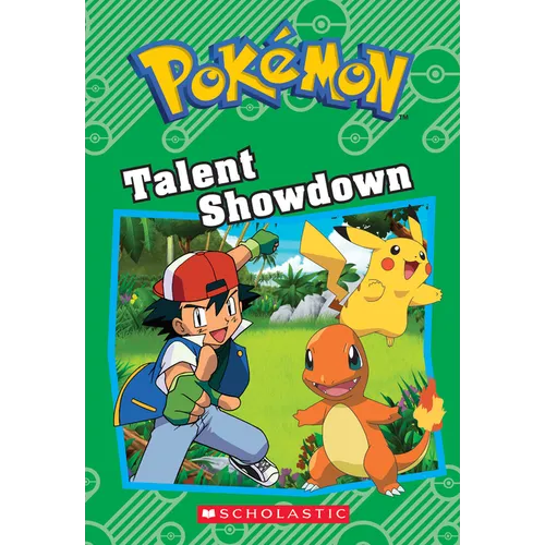 Talent Showdown (Pokémon: Chapter Book): Volume 14
