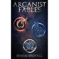 Arcanist Fables