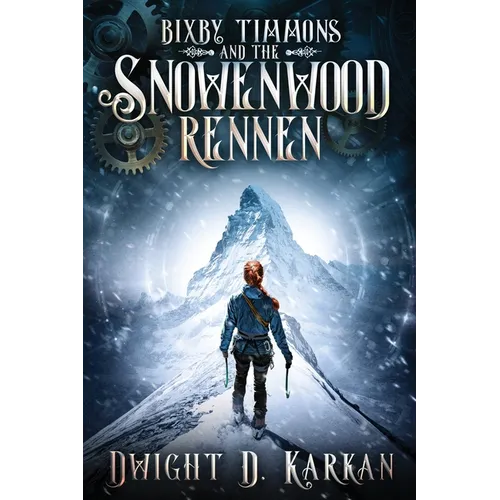 Bixby Timmons and the Snowenwood Rennen