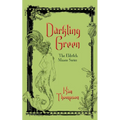 Darkling Green: The Eldritch Manor Series