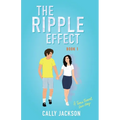 The Ripple Effect: Book 1: Book One