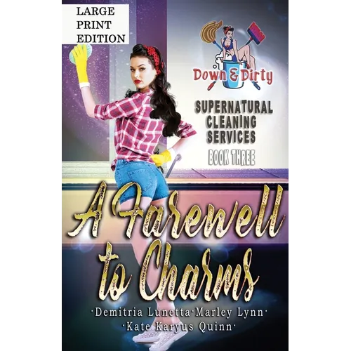 A Farewell to Charms: A Paranormal Mystery with a Slow Burn Romance Large Print Version