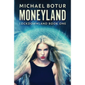 Moneyland