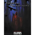 Infernal Tranquility: Adventure for Old-School Essentials