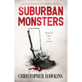 Suburban Monsters