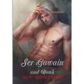 Ser Gawain and Dunk: The Round Table Chronicles