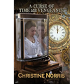 A Curse of Time and Vengeance