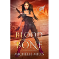 Blood and Bone