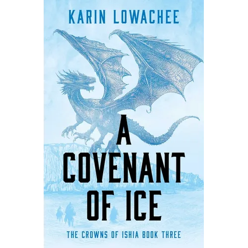 A Covenant of Ice