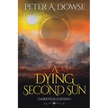 A Dying Second Sun