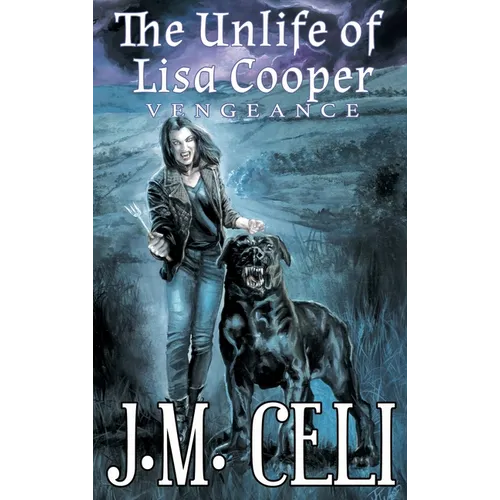 The Unlife of Lisa Cooper: Vengeance