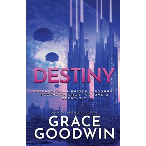 Destiny (Large Print): Ascension Saga: Books 7, 8 & 9: Volume 3