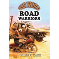 War World: Road Warrior