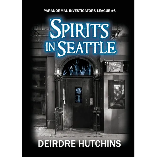 Spirits in Seattle