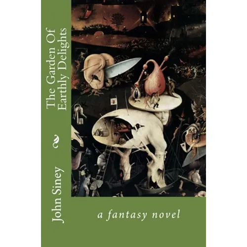 The Garden Of Earthly Delights
