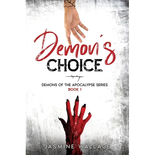 Demon's Choice: A Supernatural Romance